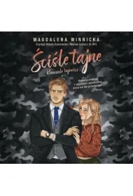 Ściśle tajne. Klauzule tajności. Tom 1