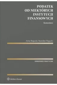 Podatek od niektórych instytucji finansowych Komentarz