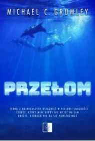 Przełom. Breakthrough. Tom 1