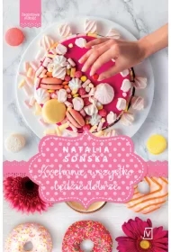 Kochanie, wszystko będzie dobrze. Jagodowa miłość. Tom 5