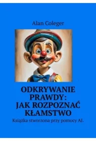 Odkrywanie Prawdy: Jak Rozpoznać Kłamstwo