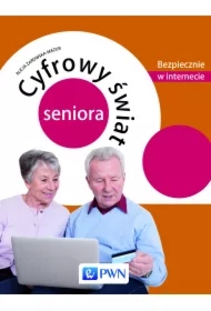 Cyfrowy świat seniora. Bezpiecznie w internecie