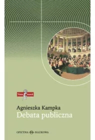 Debata publiczna. Zmiany społecznych norm ...