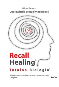 Recall Healing. Totalna Biologia