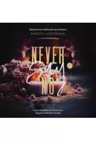 Never Say No. Trylogia Destiny. Tom 1