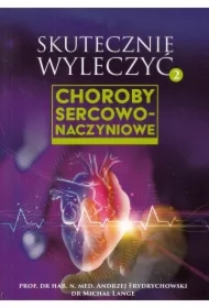 Skutecznie wyleczyć 2 Choroby sercowo-naczyniowe