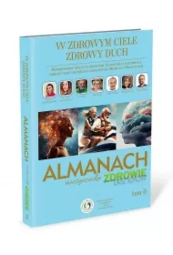 W zdrowym ciele zdrowy duch. Almanach. Tom 6