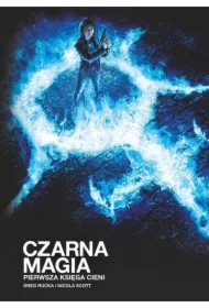 Czarna magia - Pierwsza Księga Cieni