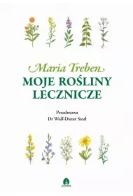 Moje rośliny lecznicze