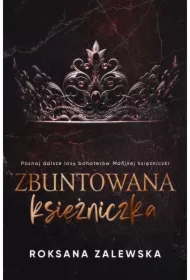 Zbuntowana Księżniczka