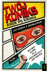 Twój komiks. Krok po kroku