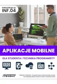 Aplikacje mobilne dla studenta i technika programisty