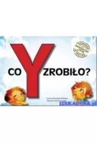 Co Y zrobiło? Samogłoski ustne nr 1