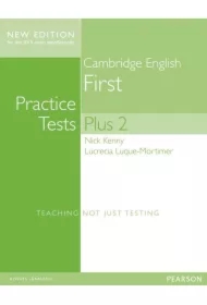 Practice Tests Plus Cambridge First 2 + key