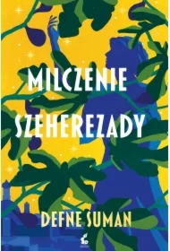 Milczenie Szeherezady