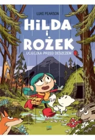 Hilda i Rożek Ucieczka przed deszczem