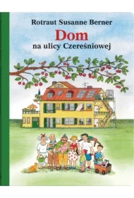 Dom na ulicy Czereśniowej