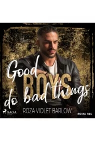 Good boys do bad things