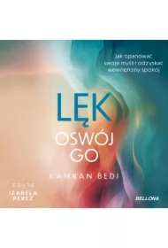 Lęk. Oswój go