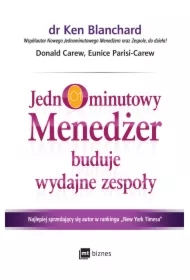 Jednominutowy Menedżer buduje wydajne zespoły