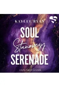 Stanowczy. Soul Serenade. Vol 1
