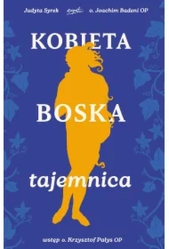 Kobieta boska tajemnica