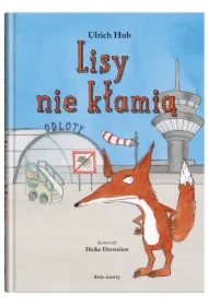 Lisy nie kłamią