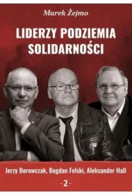 Liderzy Podziemia Solidarności 2