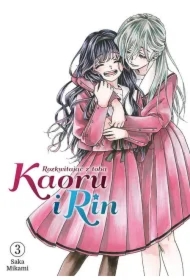 Kaoru i Rin. Rozkwitając z tobą #3