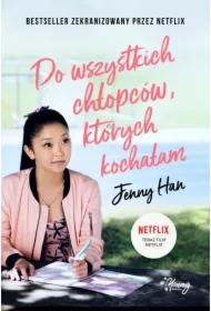 Do wszystkich chłopców, których kochałam. Chłopcy. Tom 1