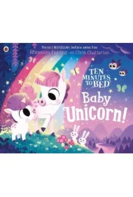 Ten Minutes to Bed: Baby Unicorn