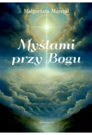 Myślami przy Bogu
