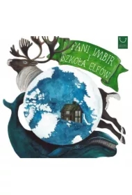 Pani Imbir i Szkoła Elfów