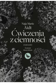Ćwiczenia z ciemności