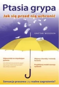 Ptasia Grypa. Jak się Przed nią Uchronić