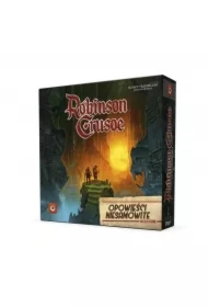 Robinson Crusoe. Opowieści niesamowite