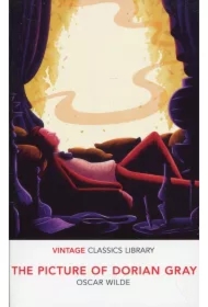 The Picture of Dorian Gray. Vintage Classics Library