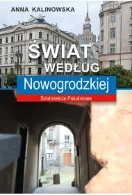 Świat według Nowogrodzkiej