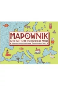 Mapownik, czyli praktyczny kurs mazania po mapach