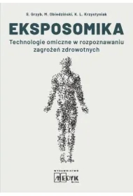 Eksposomika Technologie omiczne w rozpoznawaniu