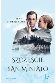 Szczęście w San Miniato. Wieczorny wiatr. Tom 3