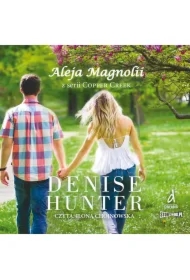 Copper Creek. Tom 3. Aleja Magnolii