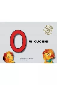 Samogłoski ustne nr 3 O w kuchni