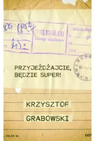 Przyjeżdżajcie, będzie super