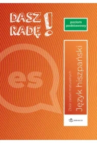 Dasz radę! Język hiszpański. Zbiór zadań maturalnych. Poziom podstawowy. Formuła od 2023