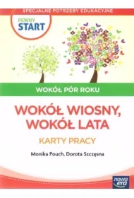 Pewny start. Wokół pór roku. Wokół wiosny, wokół lata. Karty pracy