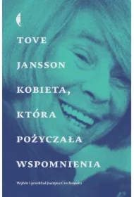 Kobieta, która pożyczała wspomnienia. Opowiadania