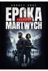 Epoka martwych. Początek