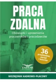 Praca zdalna. Obowiązki i uprawnienia pracowników