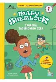 Mały Sherlock. Zagadka zagubionego zęba